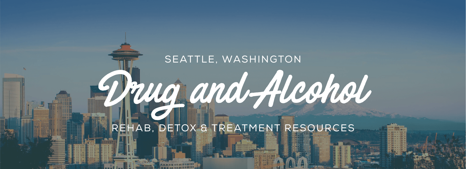 Seattle, Washington Addiction Information